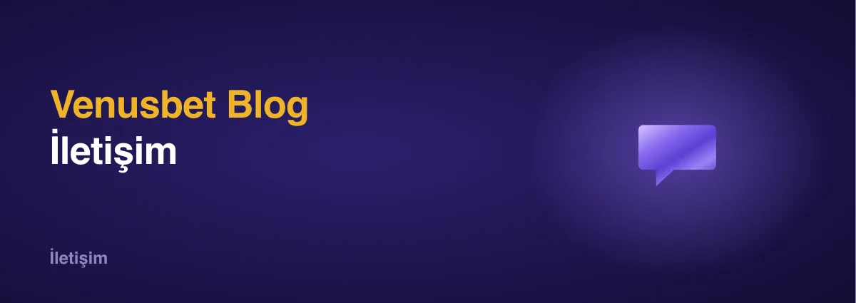 Venusbet Blog İletişim Venusbet Blog İletişim