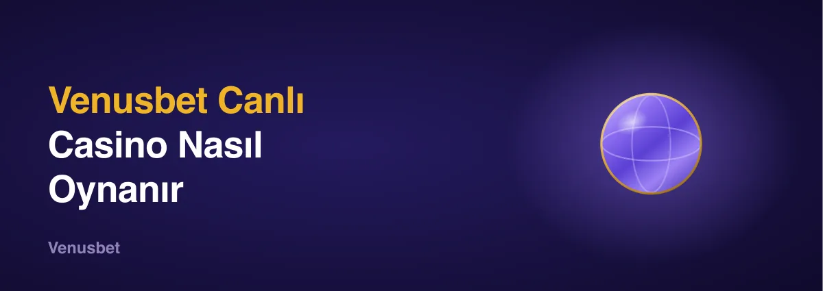 Venusbet Canlı Casino